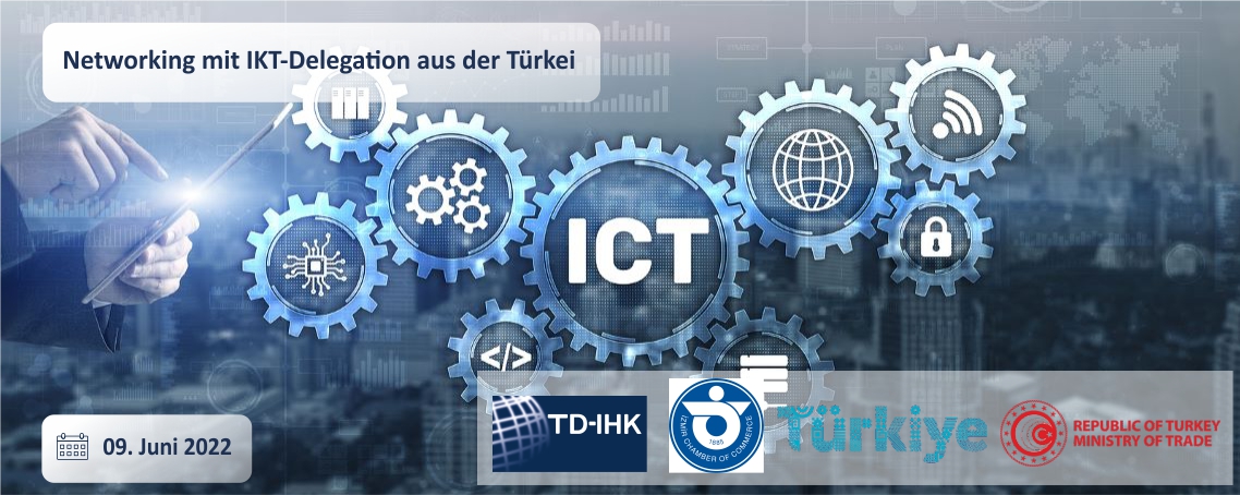 Networking mit IKT-Delegation aus der Türkei